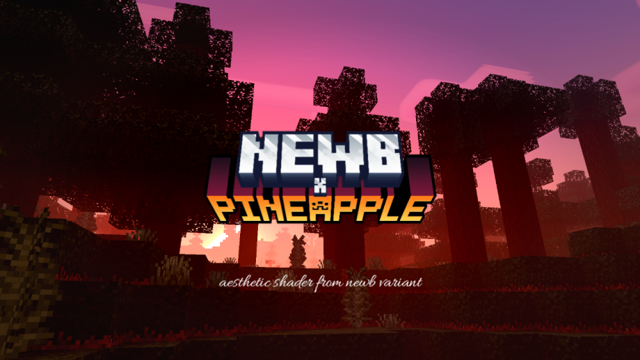 Thumbnail: Newb X Pineapple (UPDATE 2.0)