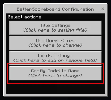 Config Mode: In Game