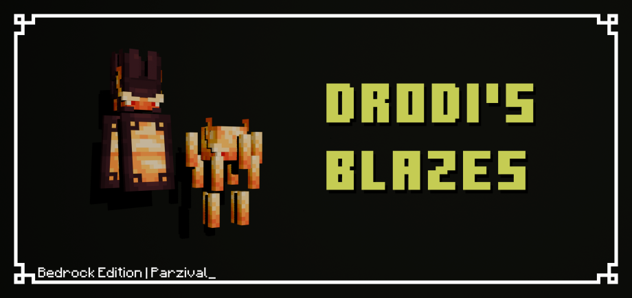 Thumbnail: Drodi's Blazes | Bedrock Edition