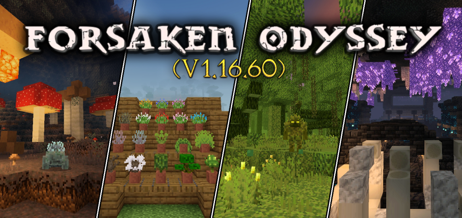 Thumbnail: Forsaken Odyssey (v1.16.60)