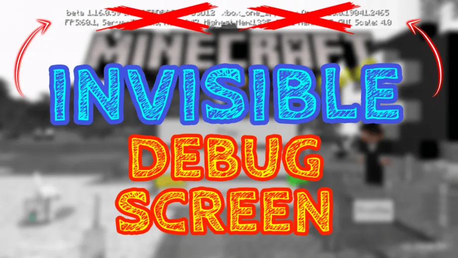 Thumbnail: Invisible Debug Screen (for Minecraft Beta & Preview)
