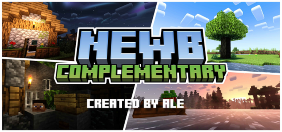 Thumbnail: Newb Complementary Edition Fixed | Support RenderDragon (Compatible With 1.21.51.02+)