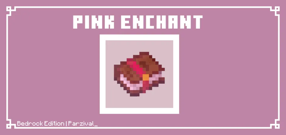 Thumbnail: Pink Enchant | Bedrock Edition