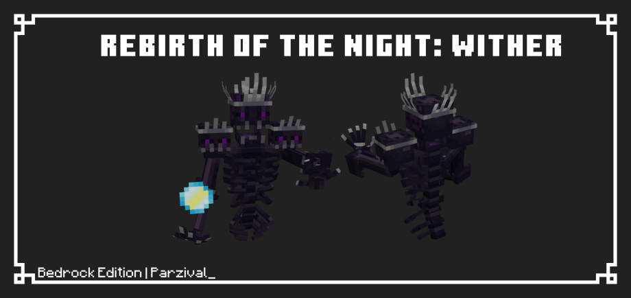 Thumbnail: Rebirth of the Night: Wither | Bedrock Edition