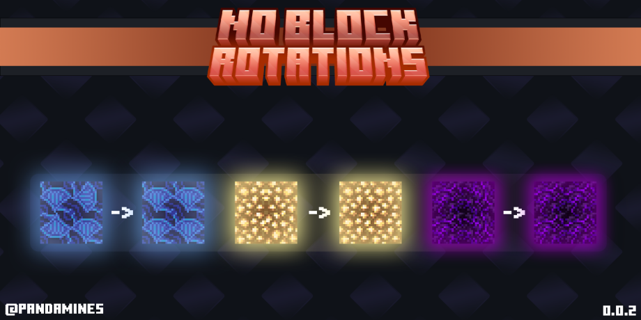 Thumbnail: PandaMine's No Block Rotations v0.0.2.1 Patch