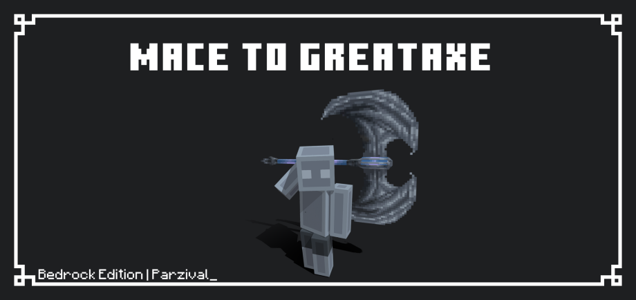 Thumbnail: Mace to Greataxe | Bedrock Edition