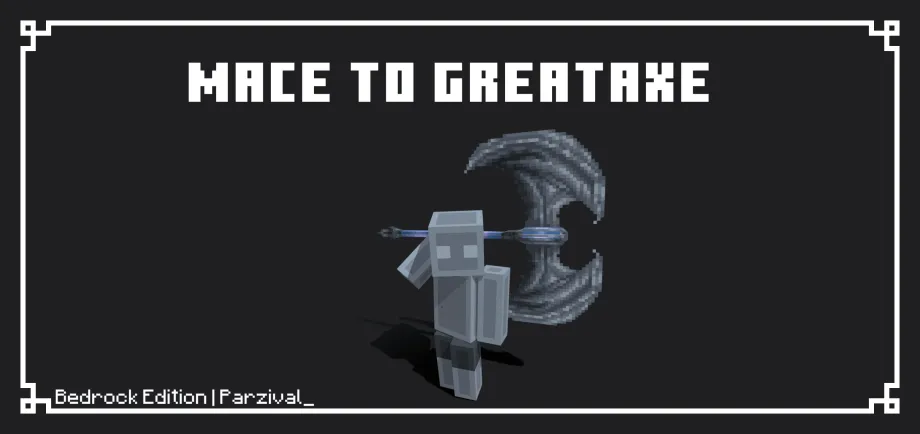 Thumbnail: Mace to Greataxe | Bedrock Edition