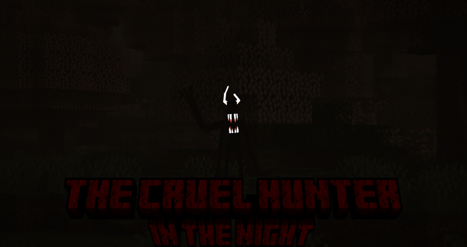 Thumbnail: The Cruel Hunter in the Night Addon