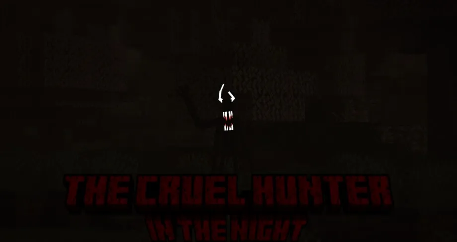 Thumbnail: The Cruel Hunter in the Night Addon