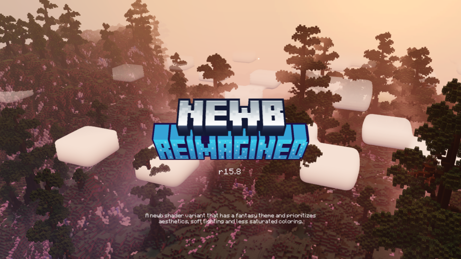 Thumbnail: Newb Reimagined Shader