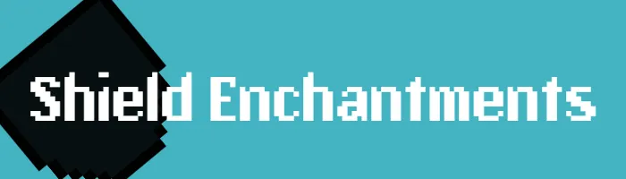 Shield Enchantments