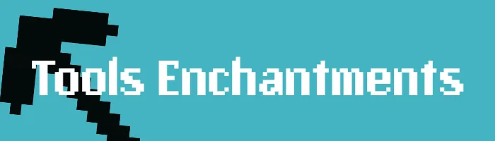 Tools Enchantments