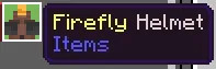 Firefly Helmet Item