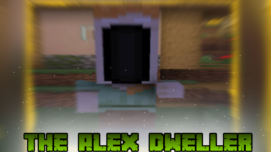 Thumbnail: The Alex Dweller | Fake Mimic Alex
