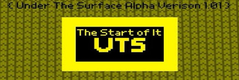 Thumbnail: Under The Surface V0.41 (The Level 2 Update) |UTS|