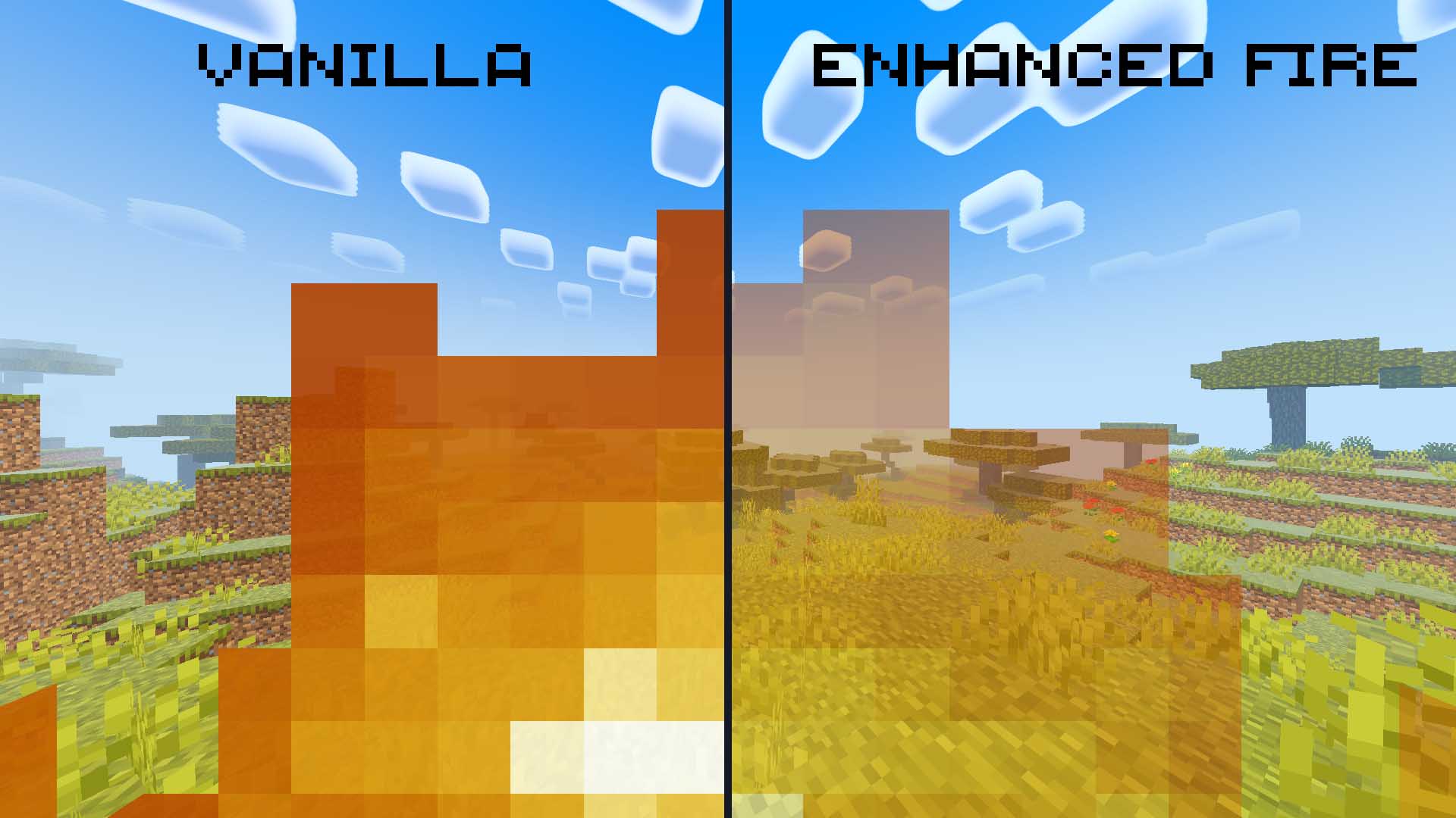 Comparison of vanilla vs. enhanced fire.