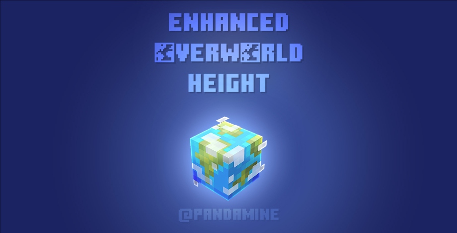 Thumbnail: PandaMine's Enhanced Overworld Height - v0.0.3.1 Patch