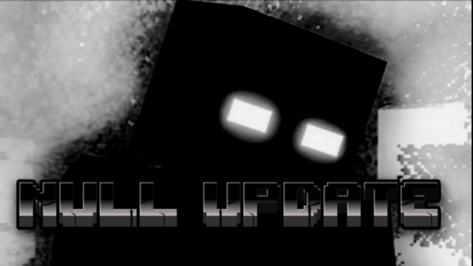 Thumbnail: Null Entity V7.01 | Fix Update |