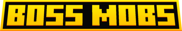 Boss Mobs text in bold yellow font.
