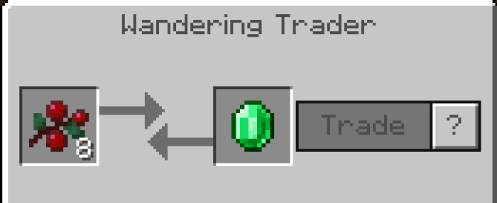 Berry trade with Wandering Trader.