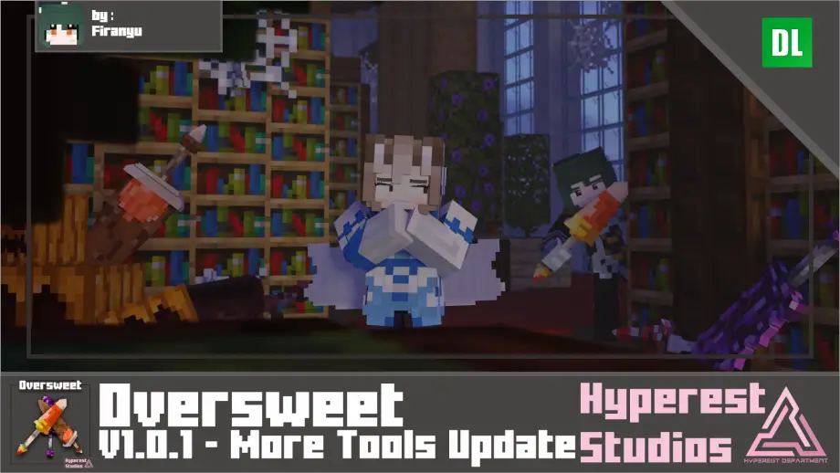 Thumbnail: Oversweet | v1.0.1 More Tools Update