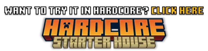 ALT Hardcore mode starter house banner