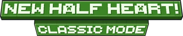 Green pixel text New Half Heart! Classic Mode