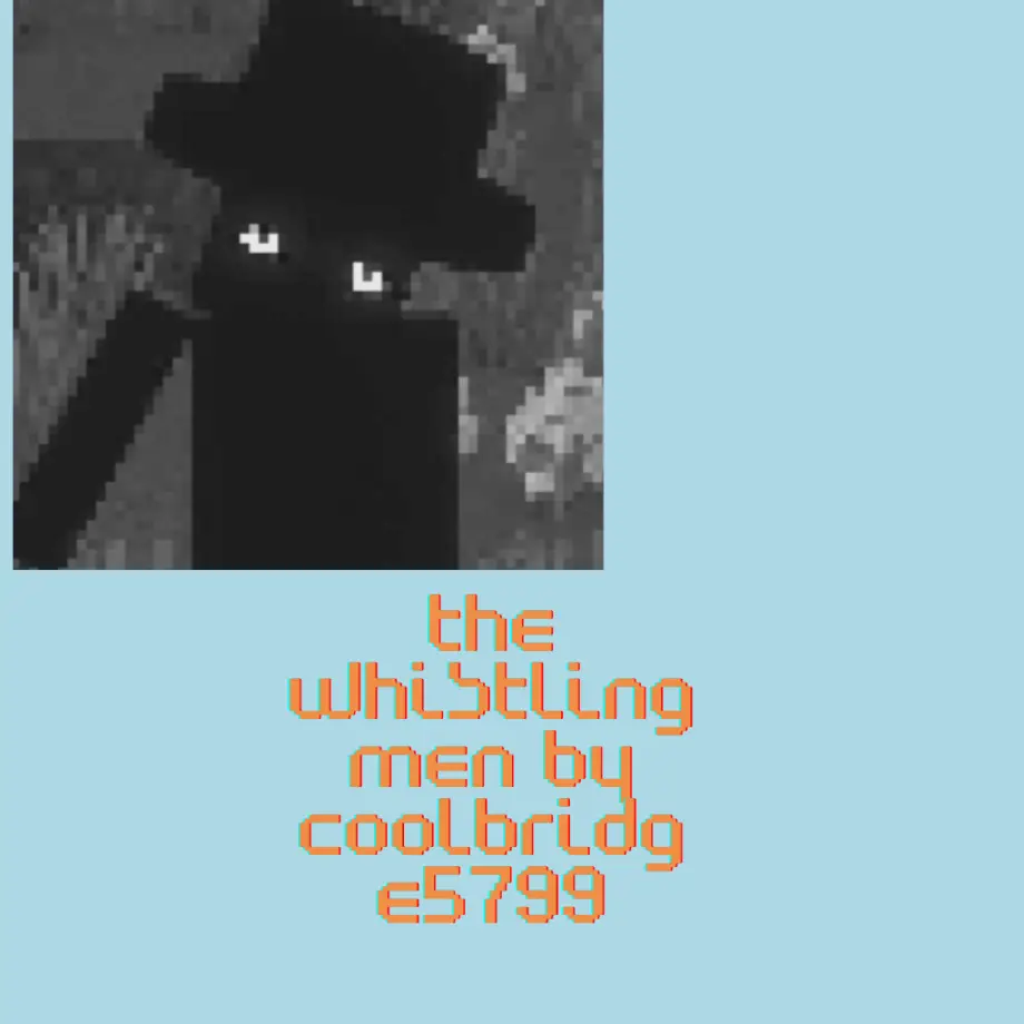 Thumbnail: NEW REMAKE FOR THE WHISTLING MAN (deleted the old files)