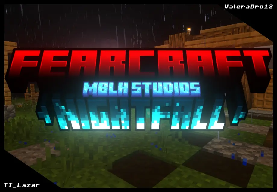 Thumbnail: Fearcraft Nightfall by MBLH Studios