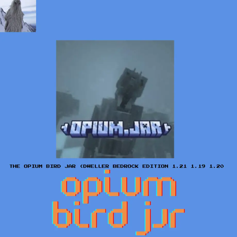Thumbnail: THE OPIUM BIRD JAR (BEDROCK AND POCKET EDITION 1.21 1.19 1.20)