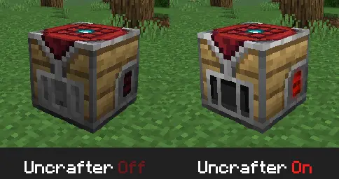 Uncrafter block shown off and on