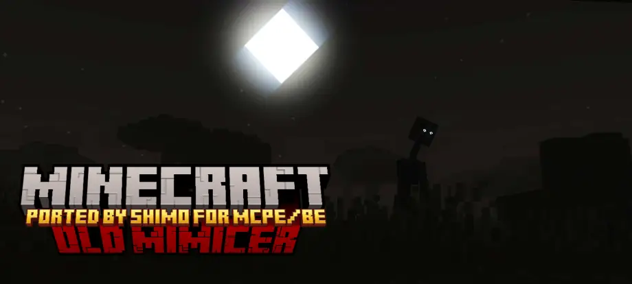 Thumbnail: The Old Mimicer Add-on for MCPE / BE