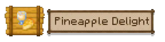 Pineapple Delight mod sign with dessert