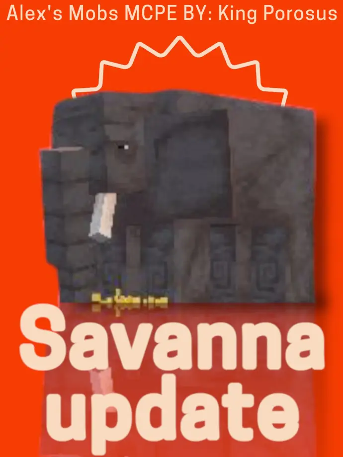 Thumbnail: Alex's Mobs MCPE ver1(Savanna Update)