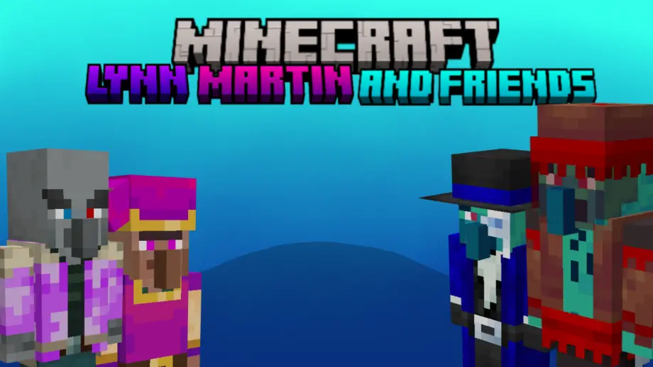 Thumbnail: Lynn Martin and Friends v4.0.1 (support 1.21.100+)