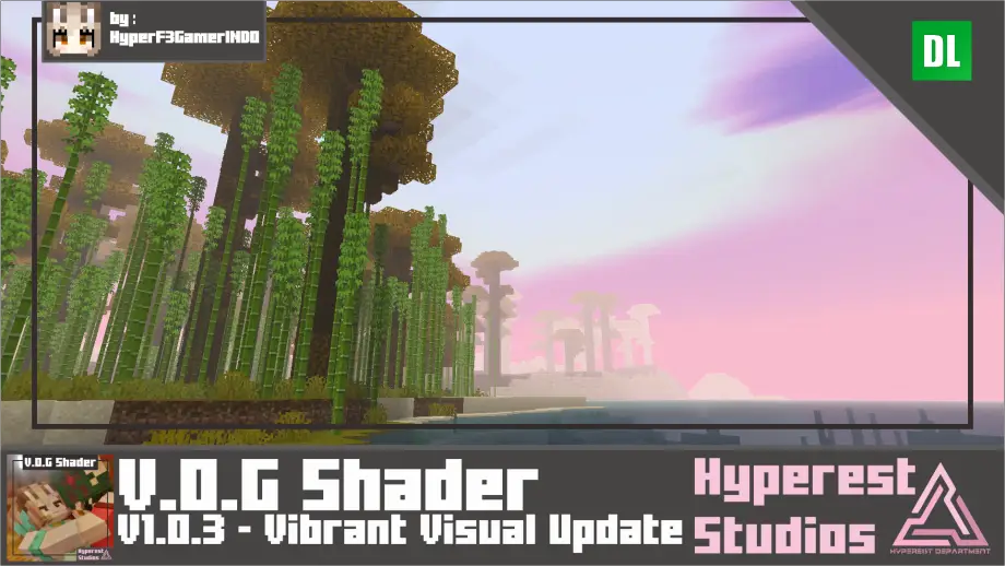Thumbnail: V.O.G Shader | v1.0.3 Vibrant Visual Update