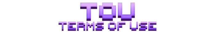 Purple pixel text TOU Terms of Use