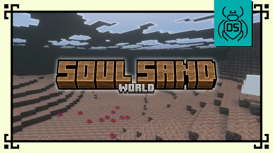 Thumbnail: Soul Sand World #9
