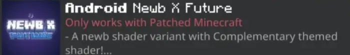 Newb X Future shader info for Android