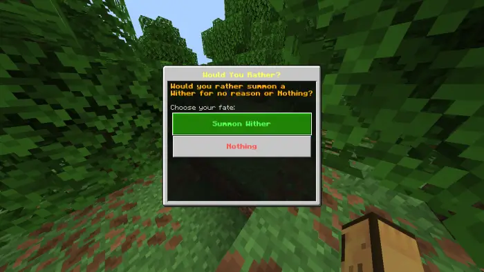 Choice prompt asking to summon Wither or not