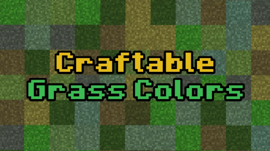 Thumbnail: Craftable Grass Colors Addon