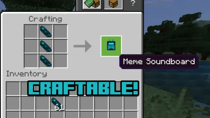 Crafting menu showing Meme Soundboard item