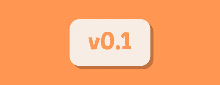 Version 0.1 badge on orange background