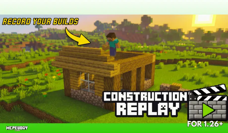 Thumbnail: Construction Replay Addon (26.x, 1.21) – Replay Your Builds in MCPE