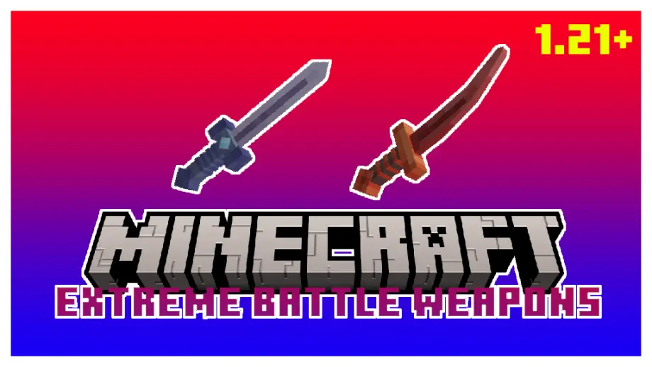 Thumbnail: Extreme Battle Weapons (For Minecraft 1.21 or above)