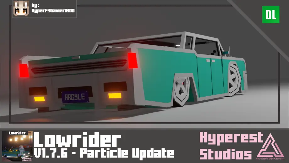 Thumbnail: Lowrider | v1.7.6 Particle Update
