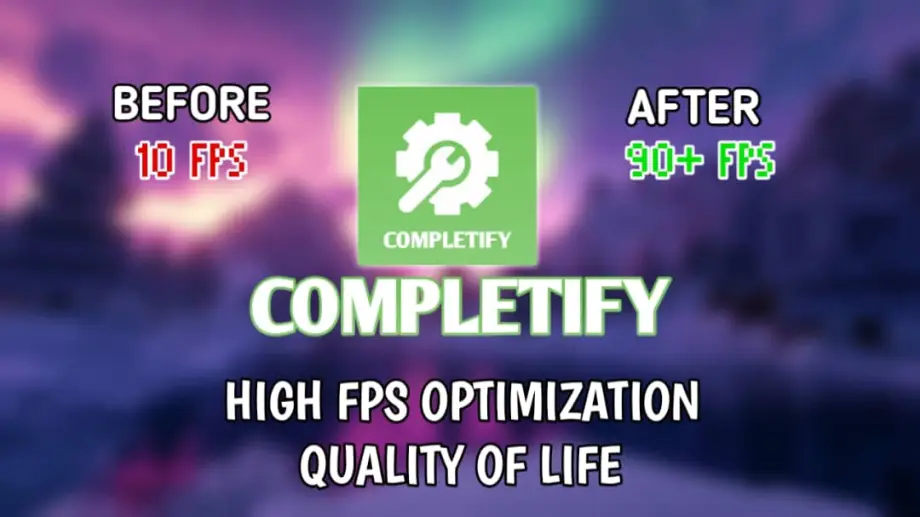 Thumbnail: Completify — Performance Optimizer and Quality of Life