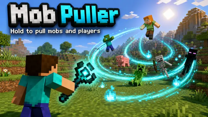 Player pulls mobs and players with a wand