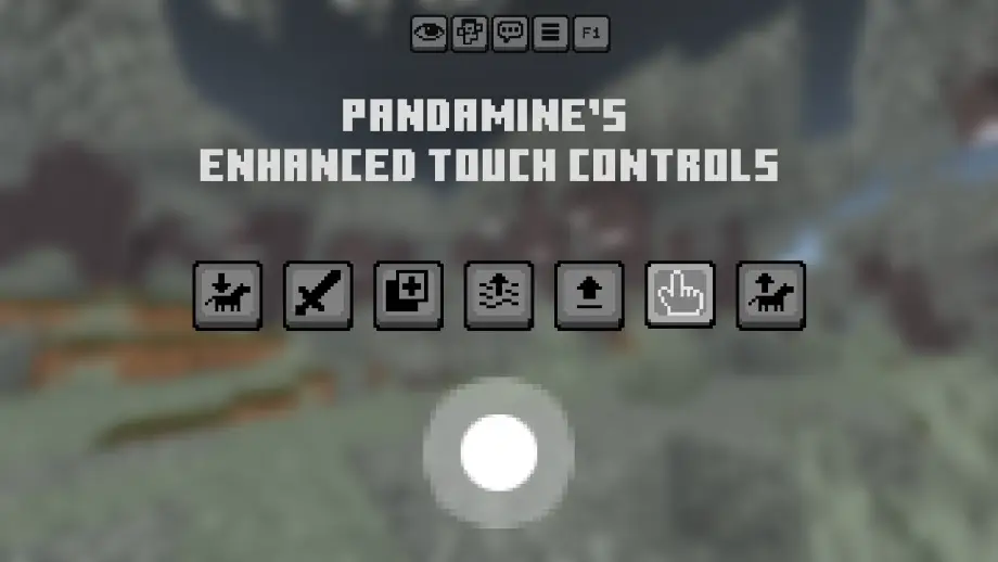 Thumbnail: PandaMine's Enhanced Touch Controls (Invisible Touch Buttons | Touch Button Hider | F1 Button)