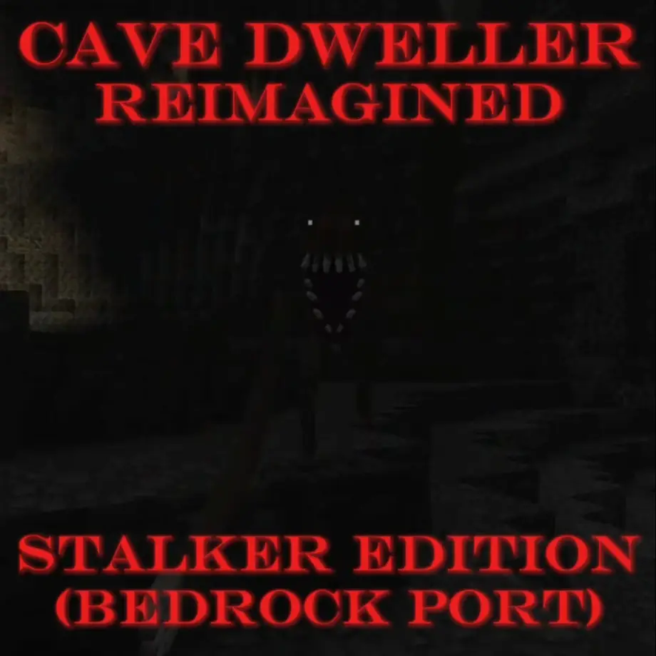 Thumbnail: Cave Dweller Reimagined Stalker Edition (Bedrock Port)